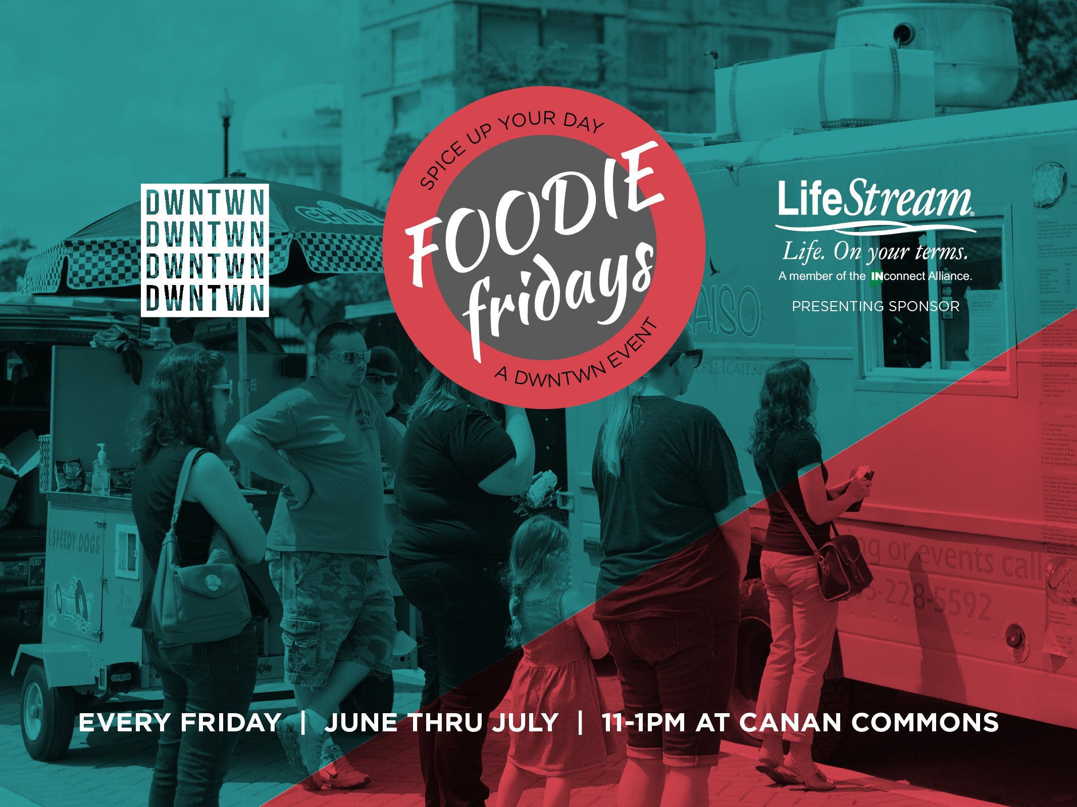 DWNTWN's Outdoor Lunch and Festivities Series, Foodie Fridays ...