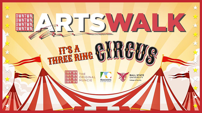 "It's a Three Ring Circus" is the theme of ArtsWalk, October's First Thursday event.