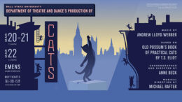 Ball State University Department of Theatre and Dance to Present ‘CATS,’ March 20–22 at Emens Auditorium
